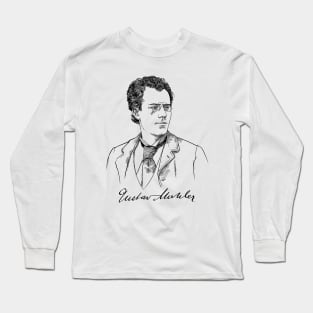 Gustav Mahler, Austrian composer, conductor. Music Long Sleeve T-Shirt